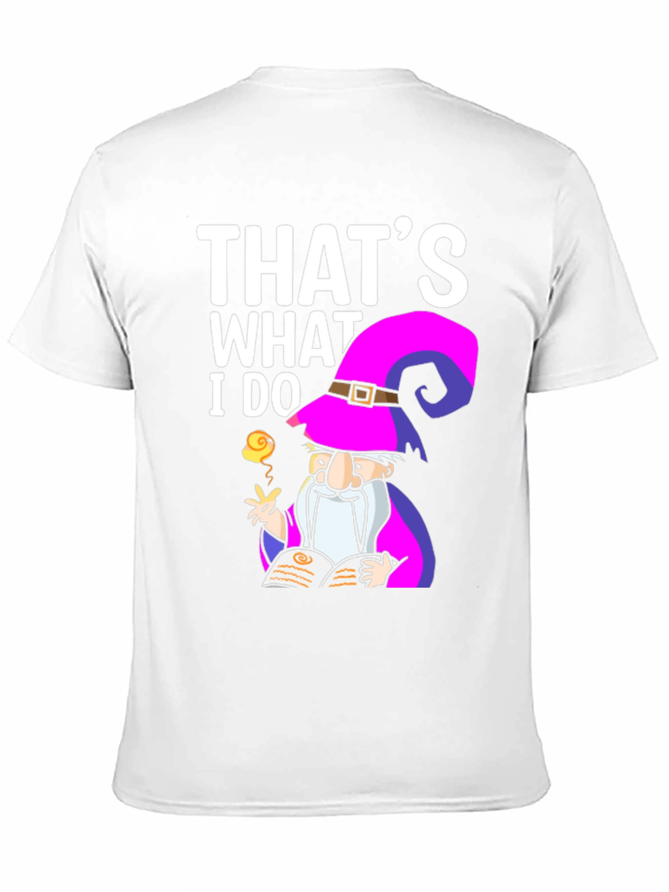 Wizard Graphic Tee - Thats What I Do Shirt