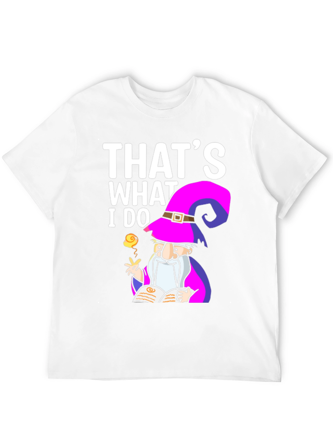Wizard Graphic Tee - Thats What I Do Shirt