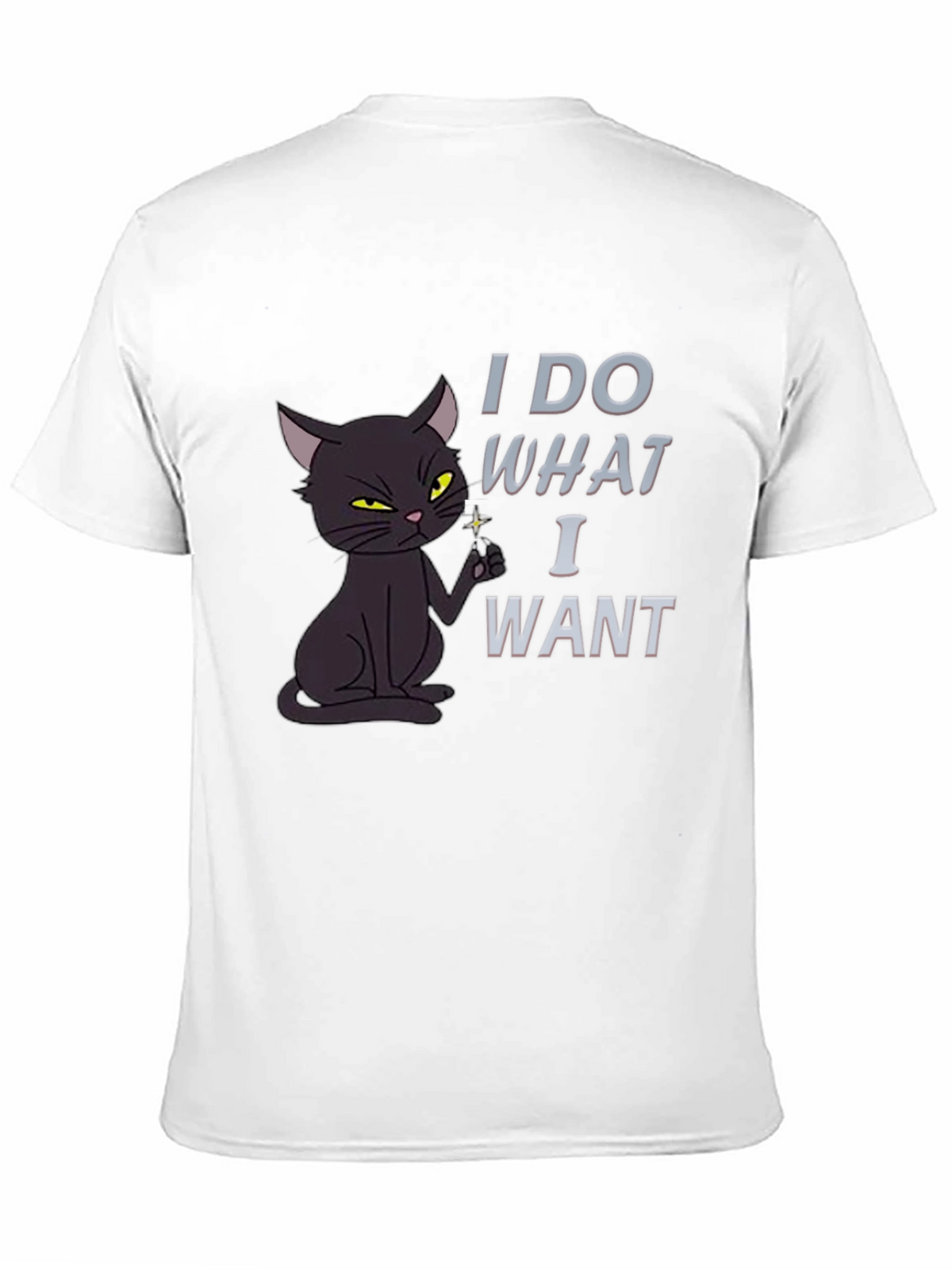 I Do What I Want Cat T-Shirt
