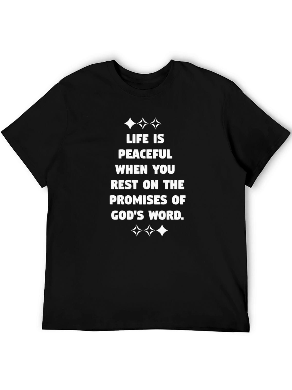 Peaceful Life T-Shirt: Gods Promises Design