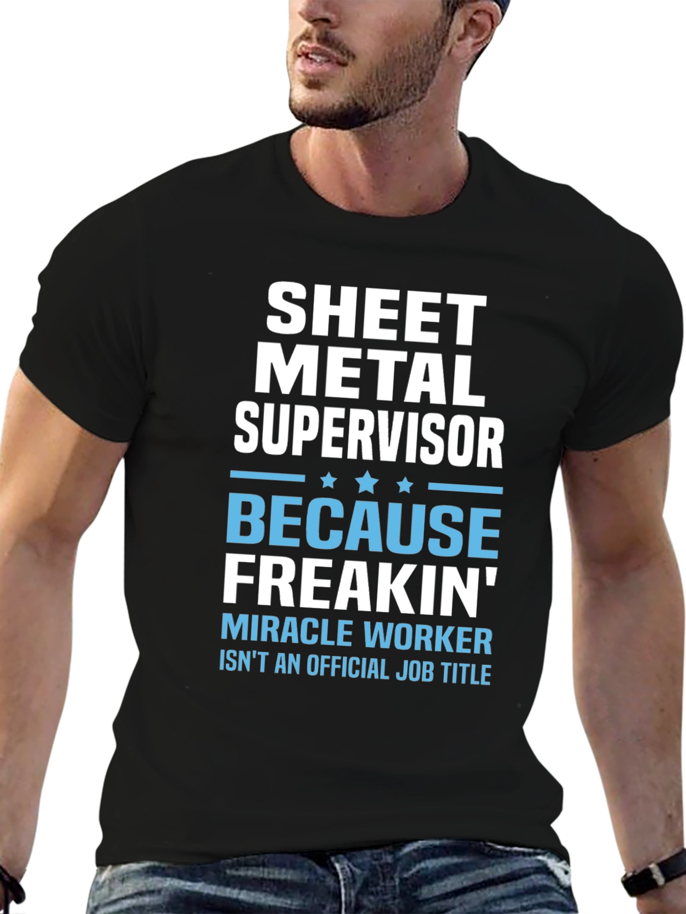 Sheet Metal Supervisor Funny Job Title T-Shirt