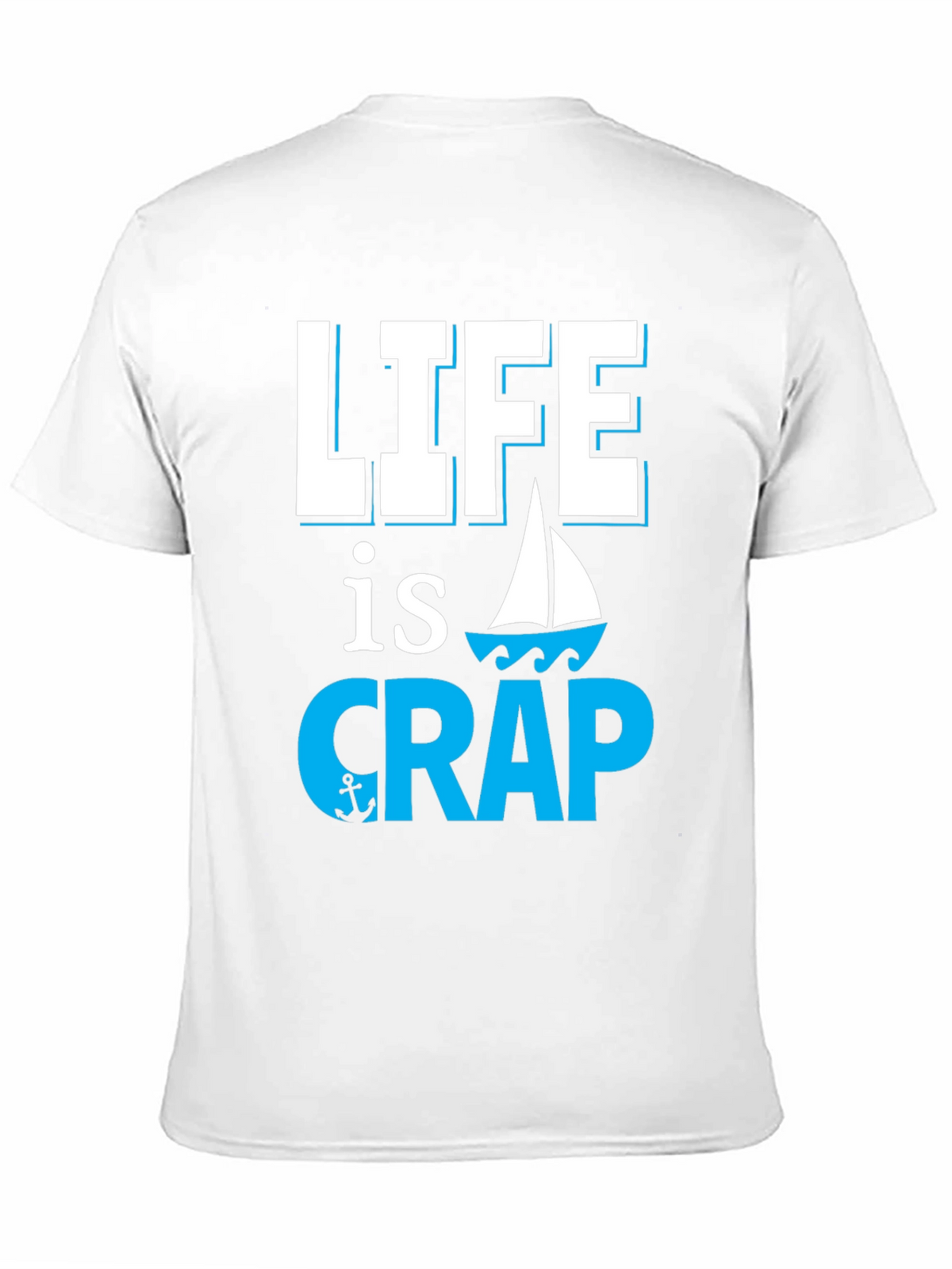 Life is Crap Sailing Graphic Tee - Black