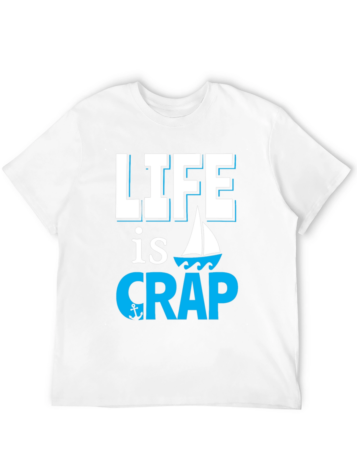 Life is Crap Sailing Graphic Tee - Black