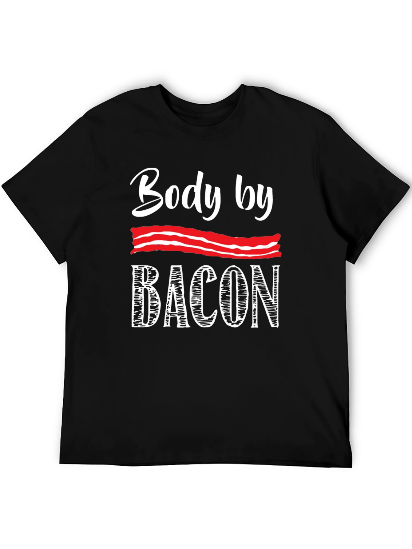 Body by Bacon T-Shirt - Novelty Foodie Tee