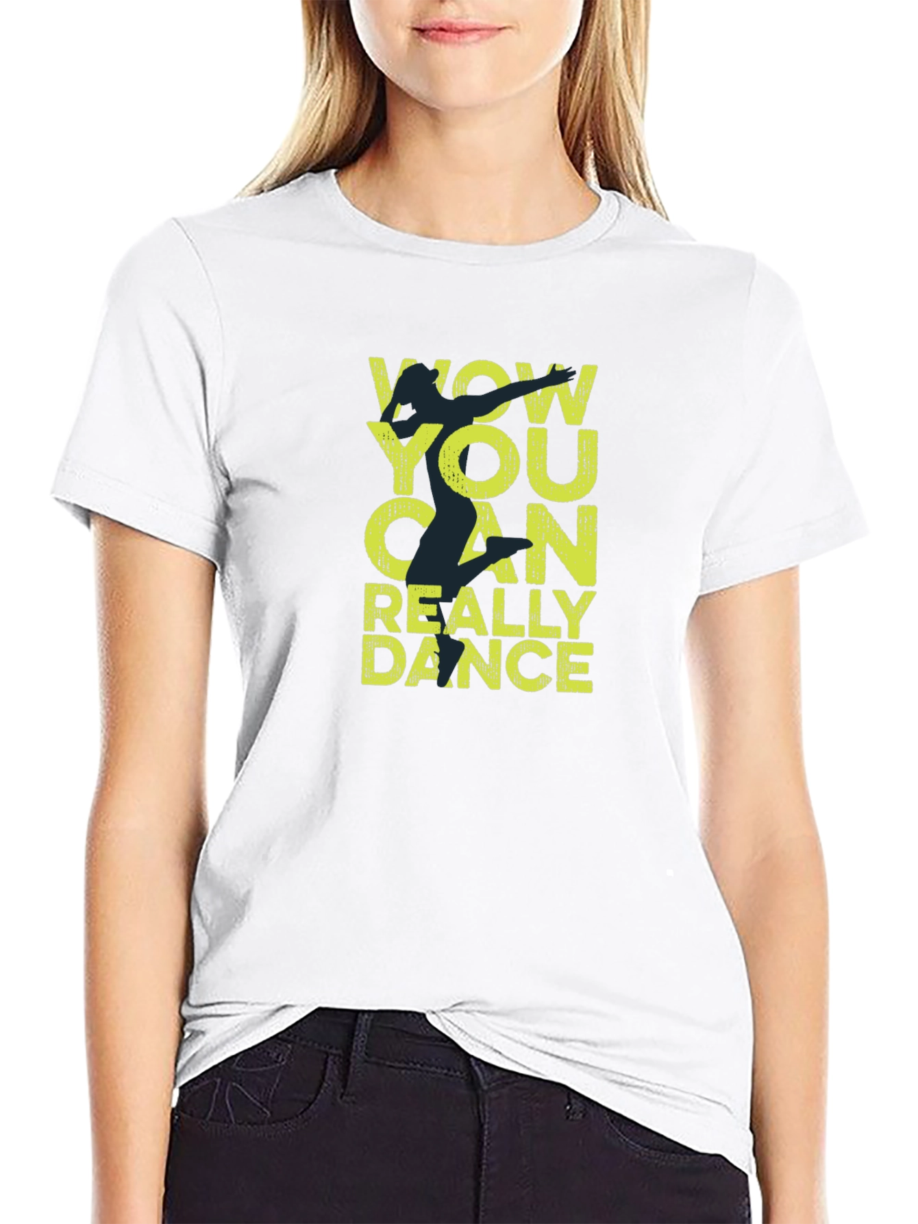 Wow You Can Really Dance T-Shirt