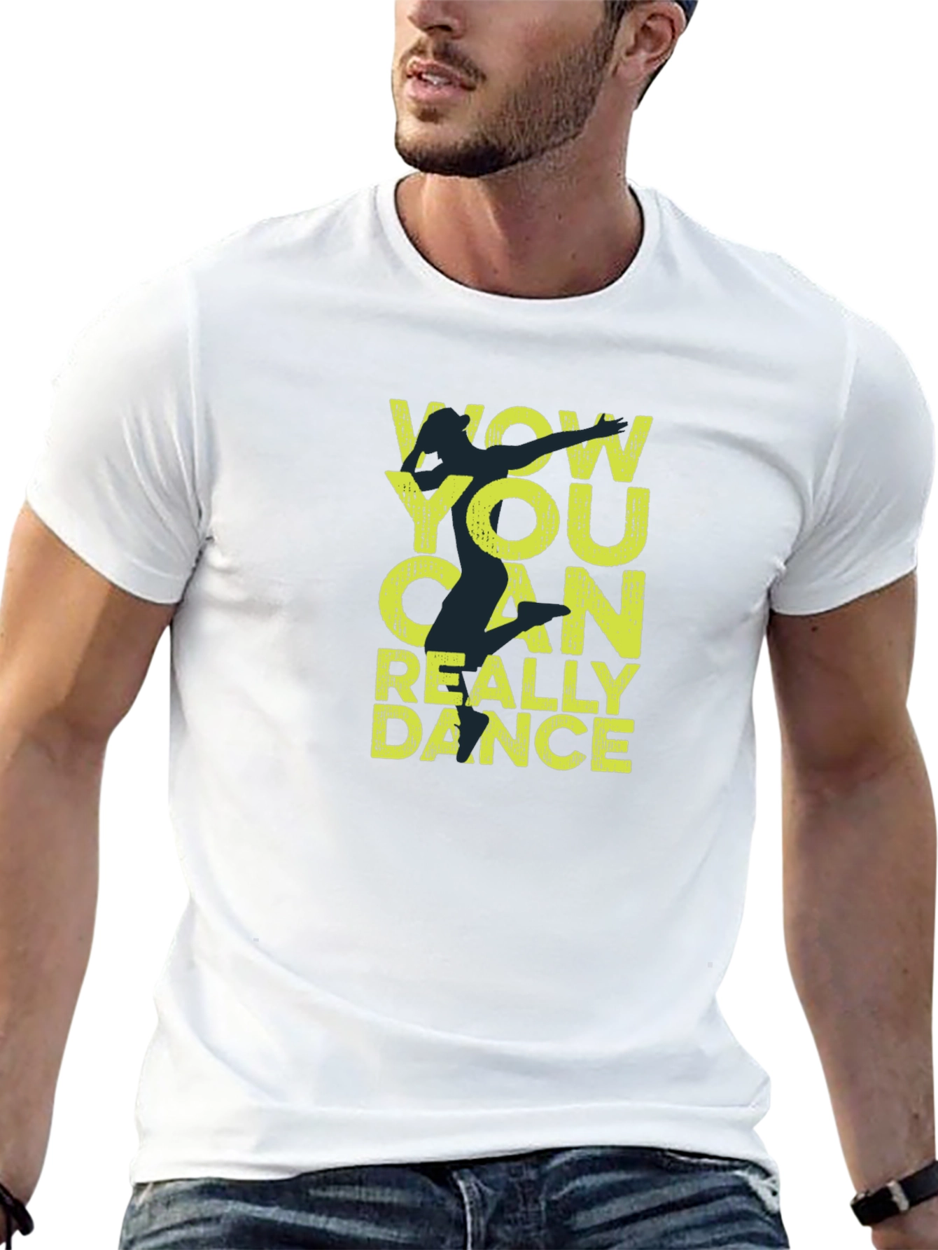 Wow You Can Really Dance T-Shirt