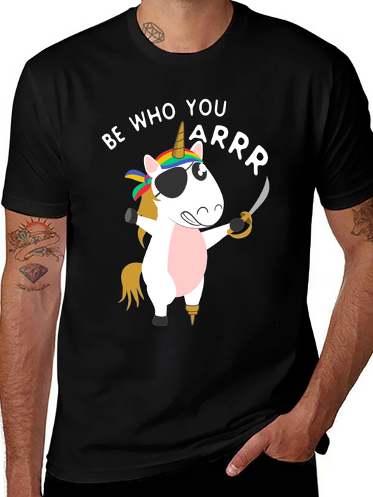 Be Who You Arrr Unicorn Pirate Mens T-Shirt