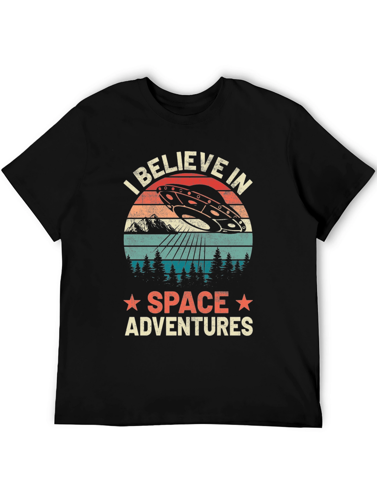 I Believe in Space Adventures T-Shirt