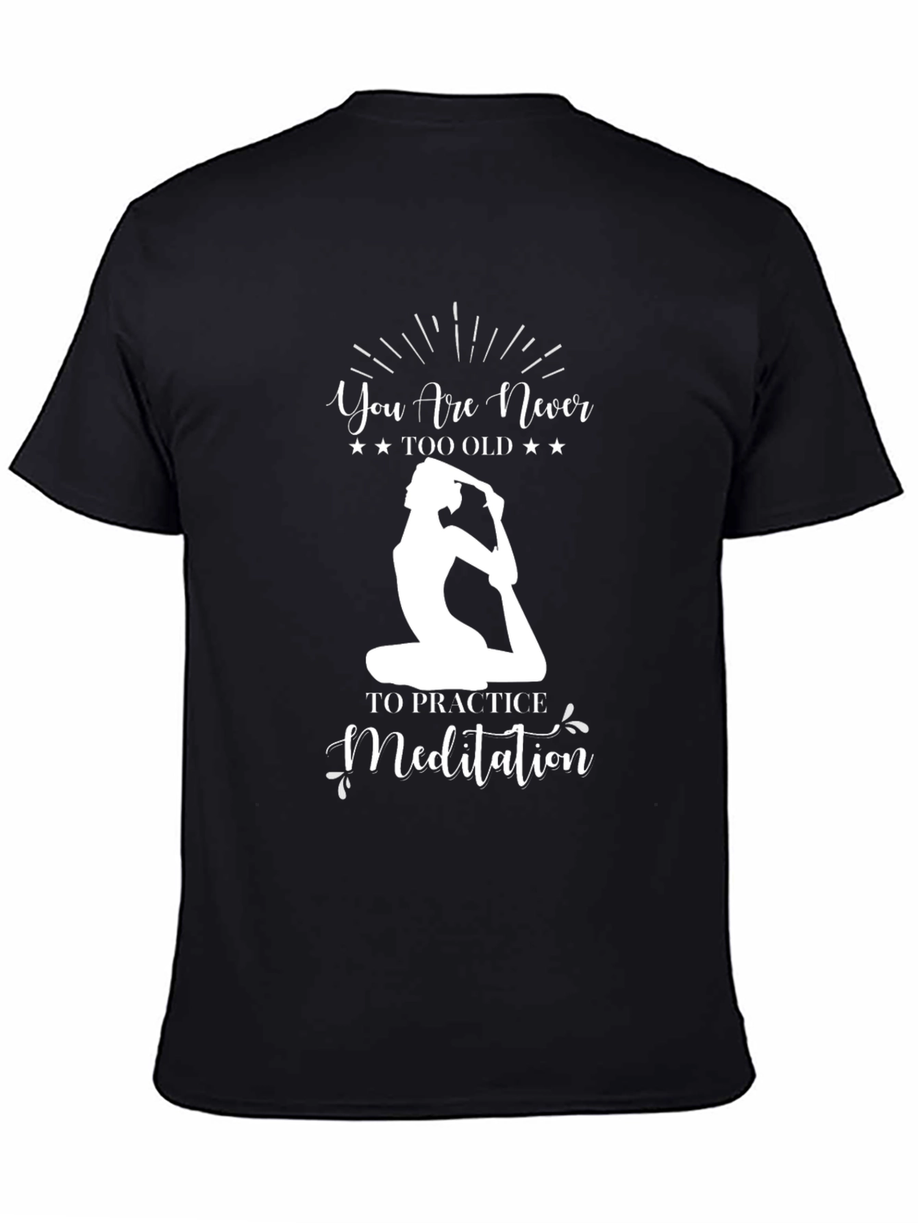 Yoga Meditation Graphic Tee - Never Too Old