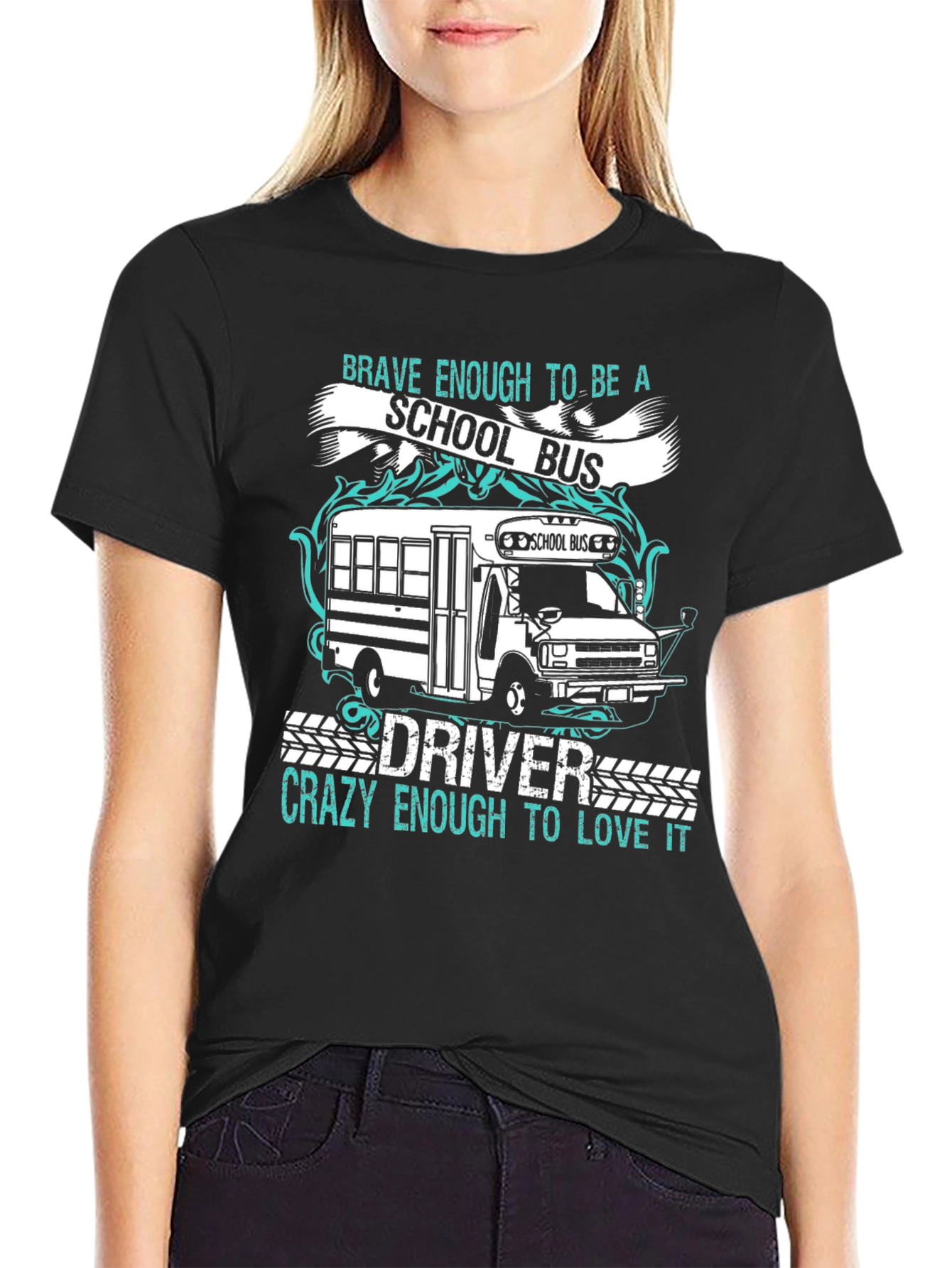 School Bus Driver T-Shirt - Brave & Crazy Design