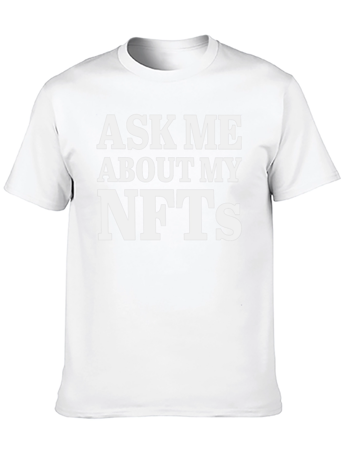 Ask Me About My NFTs Black T-Shirt
