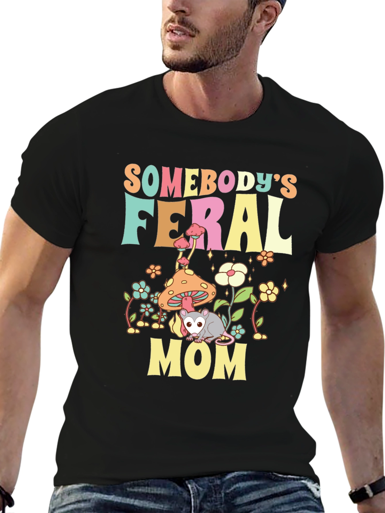 Somebodys Feral Mom T-Shirt - Fun Possum Graphic Tee