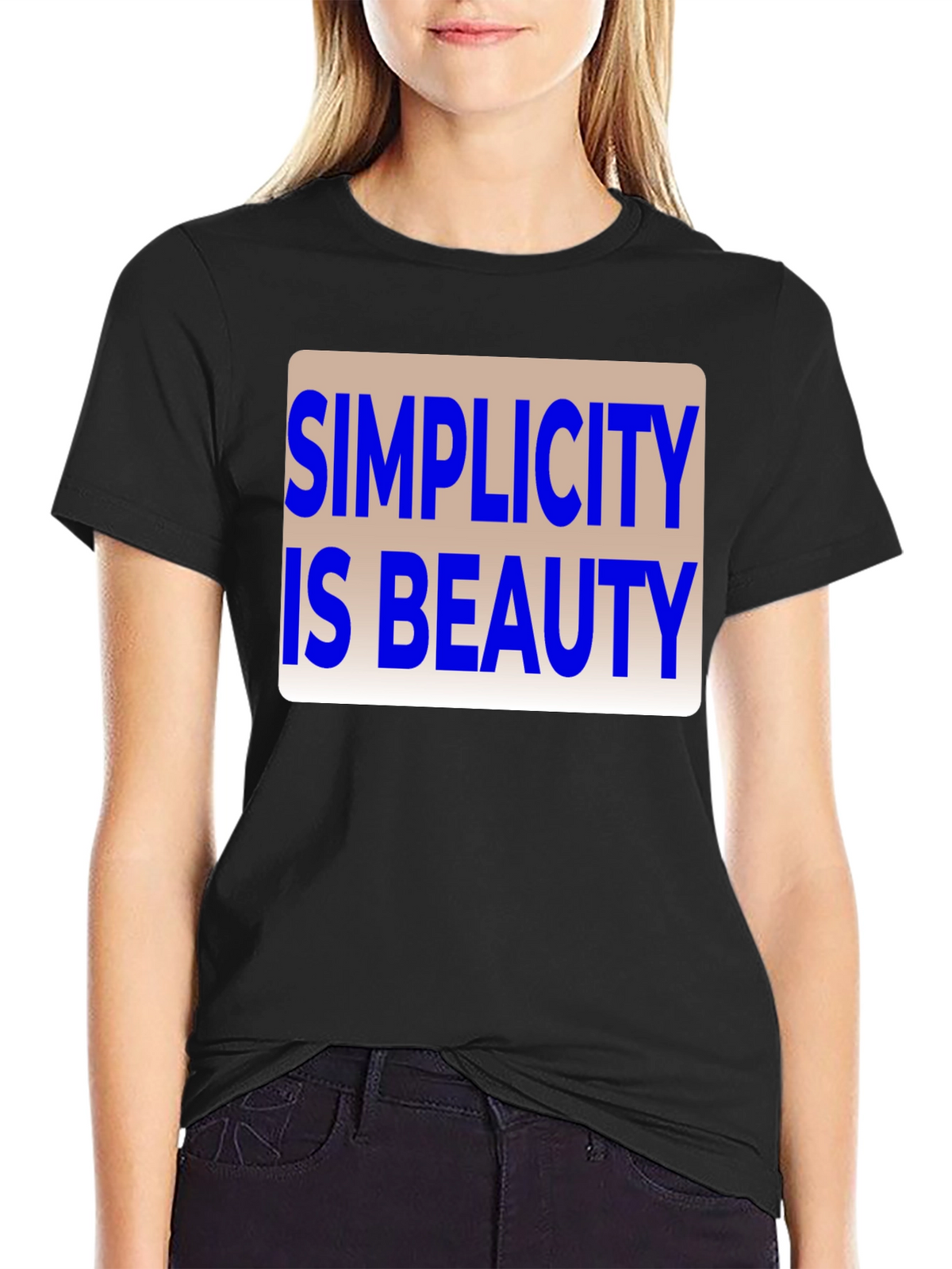 Simplicity is Beauty Graphic T-Shirt - Unisex Casual Tee