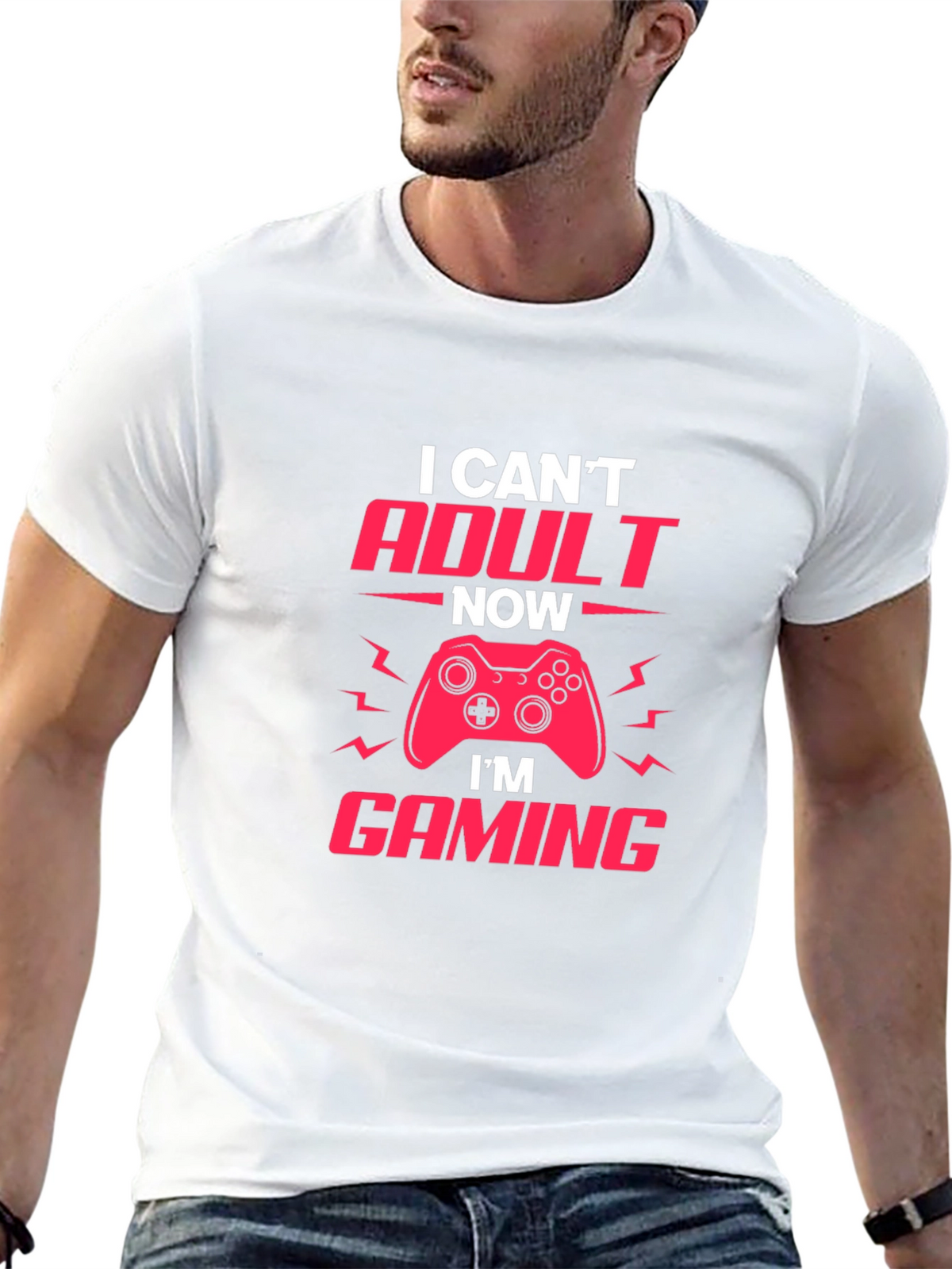 Gamer T-Shirt - I Cant Adult Now Im Gaming