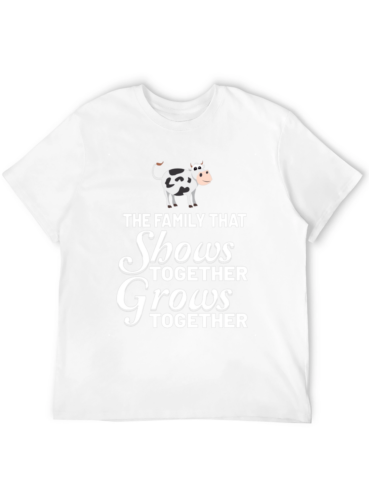 Family That Shows Together Grows Together T-Shirt