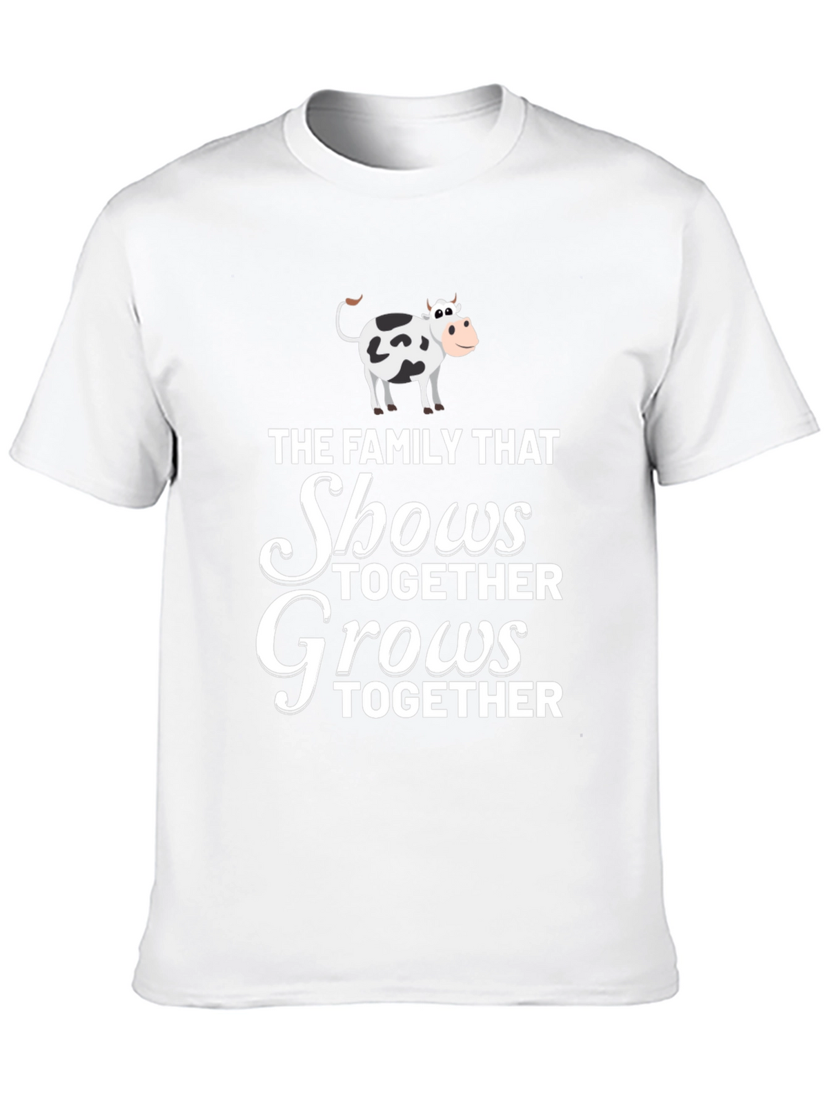 Family That Shows Together Grows Together T-Shirt