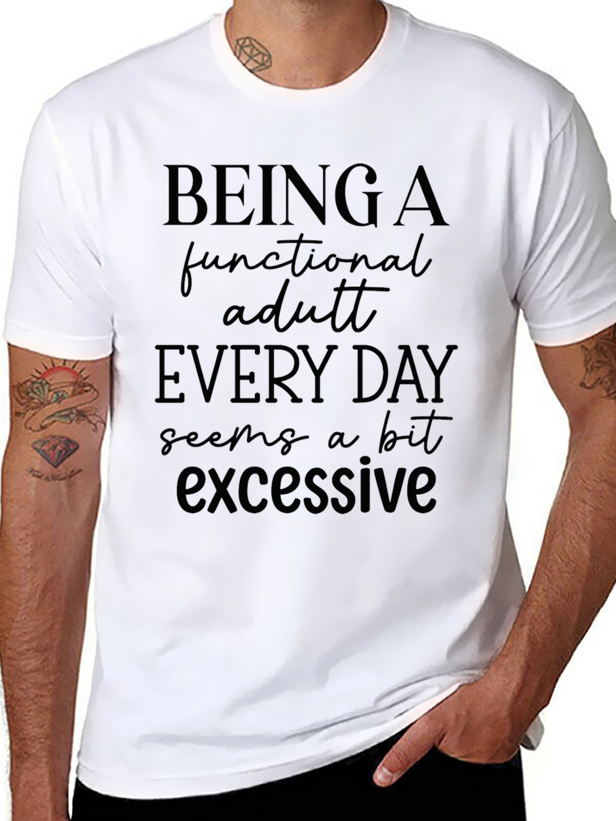 Funny Functional Adult Graphic T-Shirt