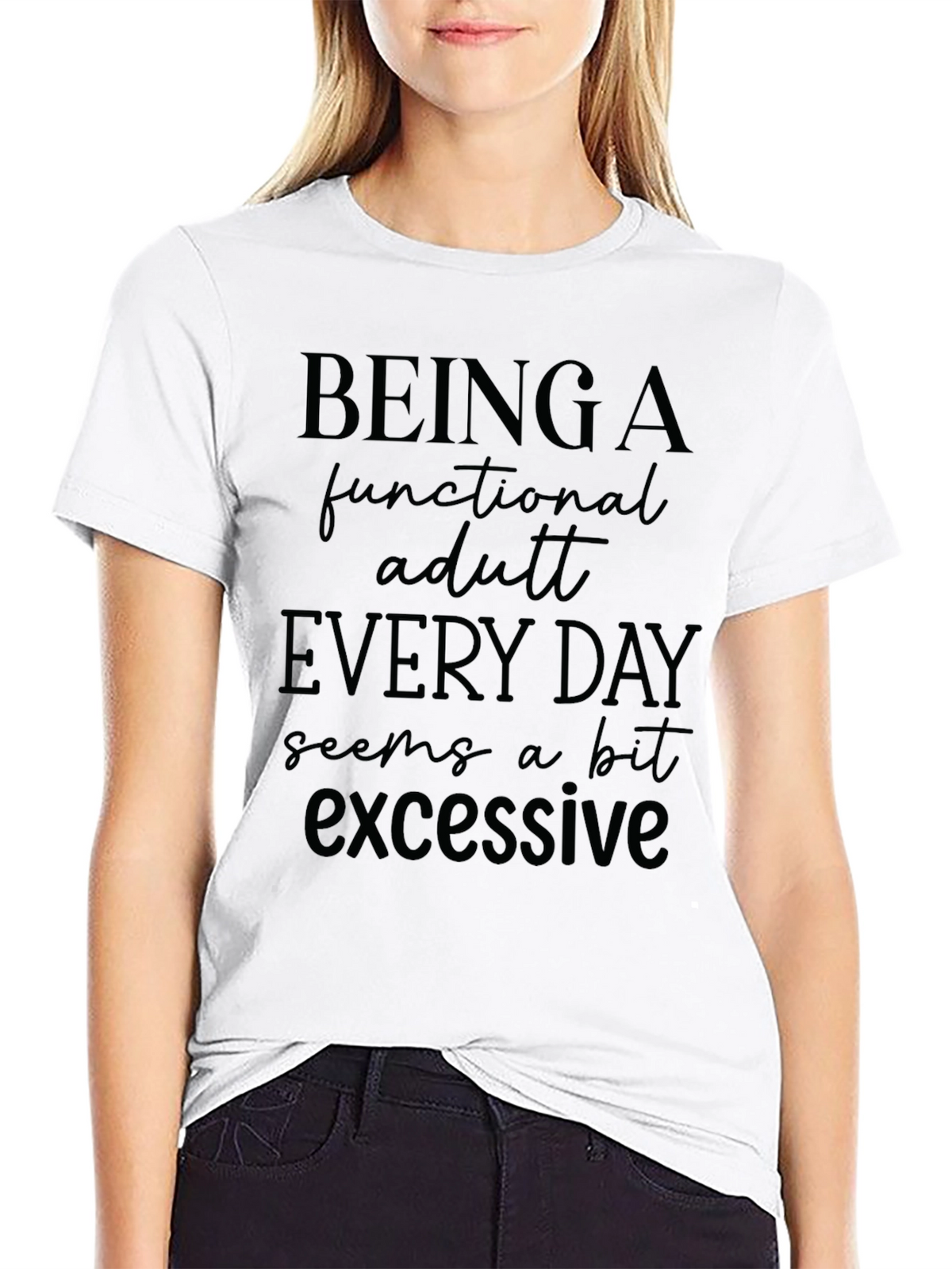 Funny Functional Adult Graphic T-Shirt