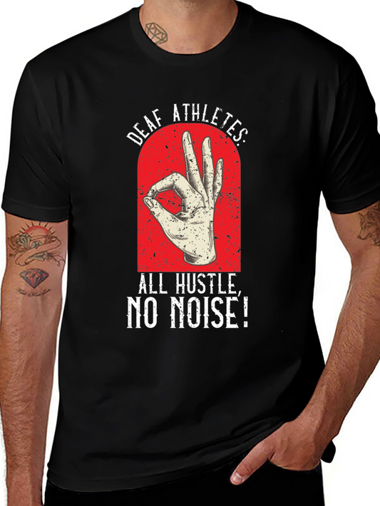 Deaf Athletes: All Hustle No Noise T-Shirt