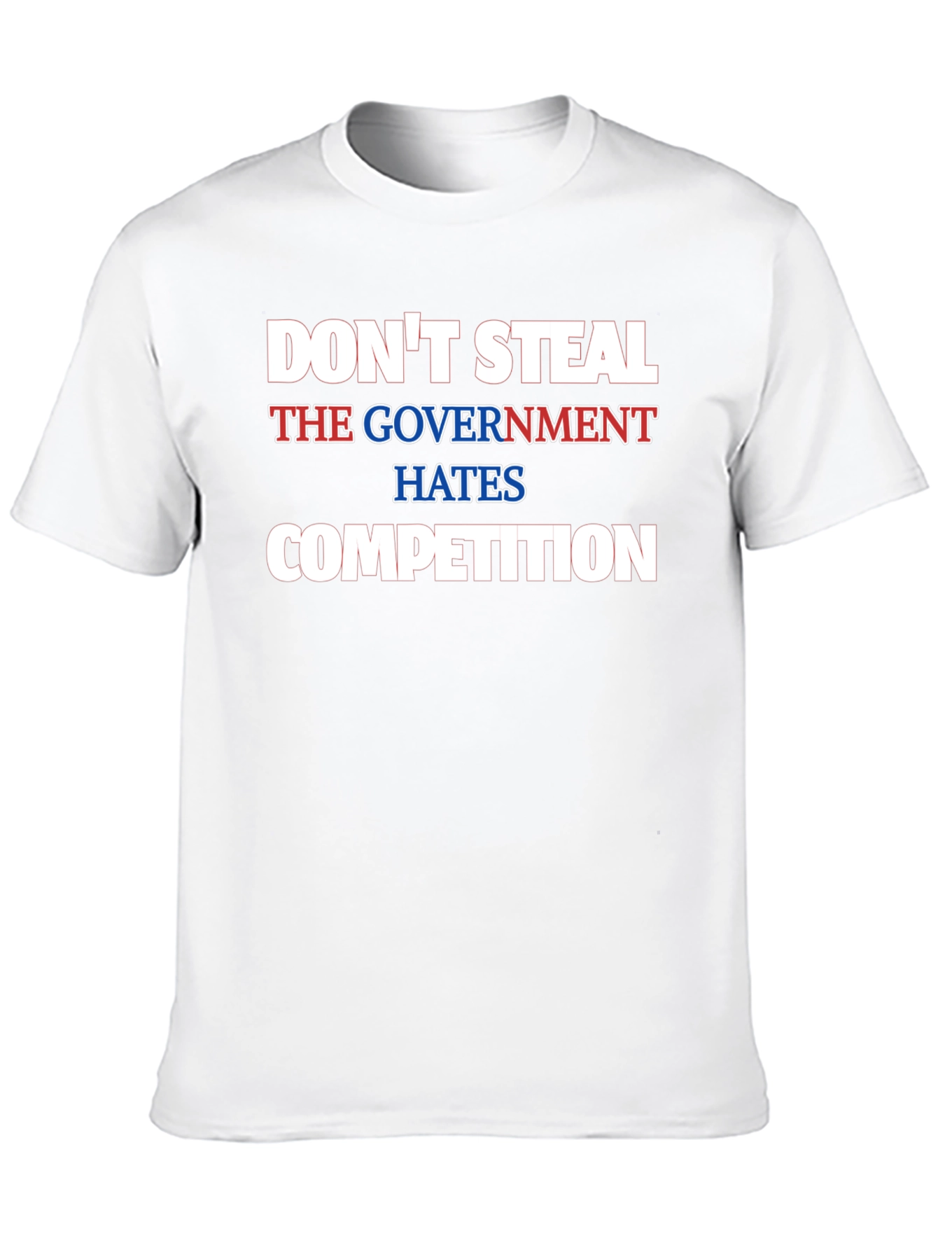 Dont Steal Funny Government Competition Black T-Shirt
