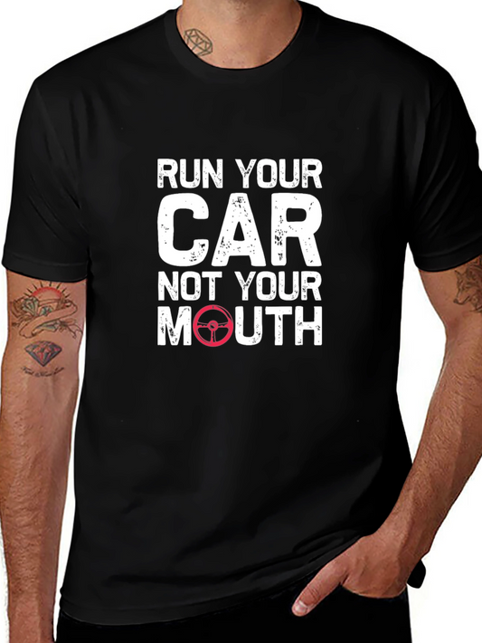 Run Your Car T-Shirt - Funny Automotive Tee