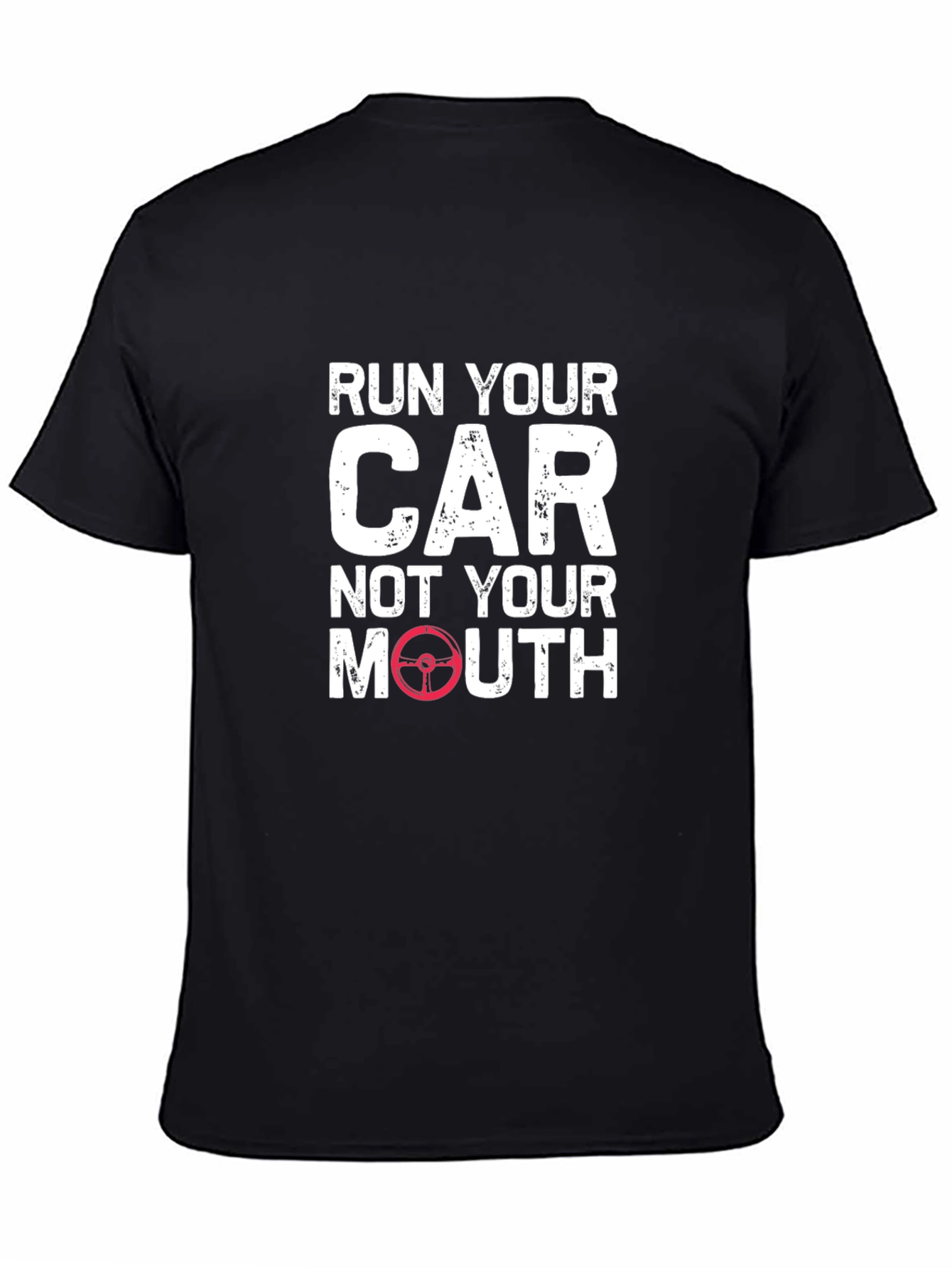 Run Your Car T-Shirt - Funny Automotive Tee