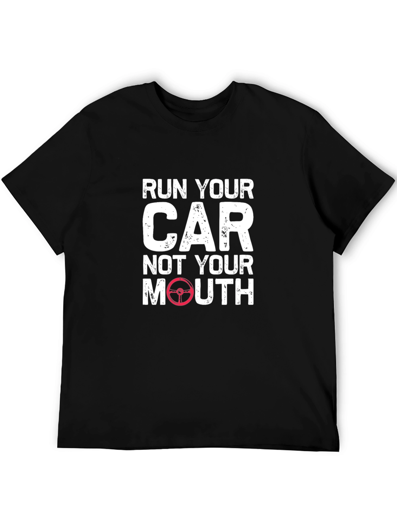 Run Your Car T-Shirt - Funny Automotive Tee