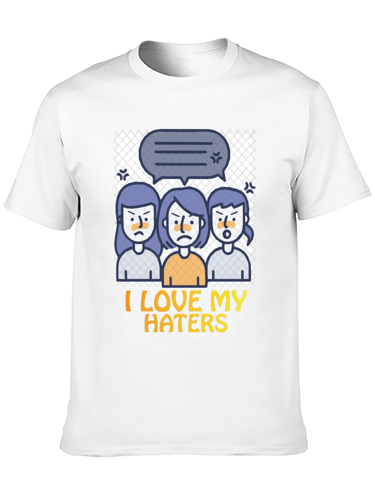 I Love My Haters Graphic Tee