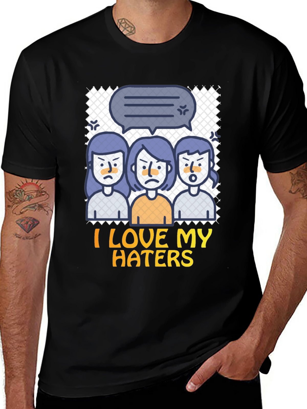 I Love My Haters Graphic Tee