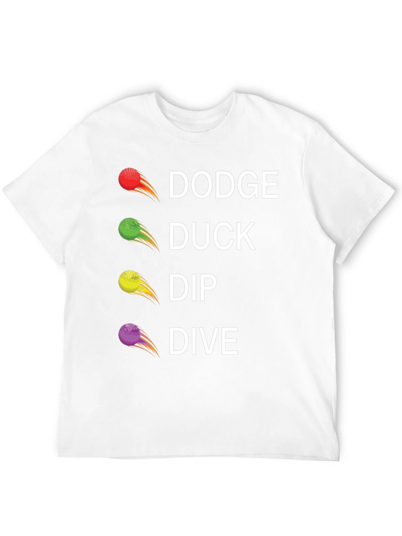 Dodge Duck Dip Dive Graphic Tee - Dodgeball Shirt