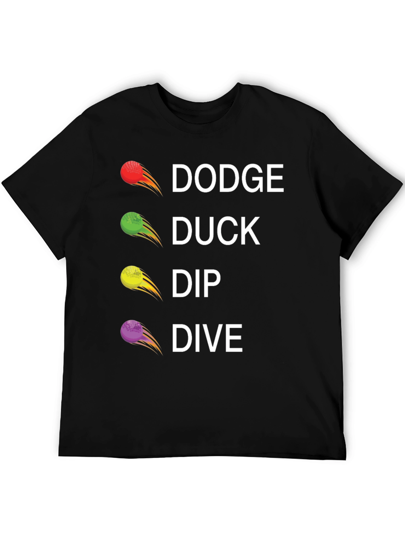 Dodge Duck Dip Dive Graphic Tee - Dodgeball Shirt