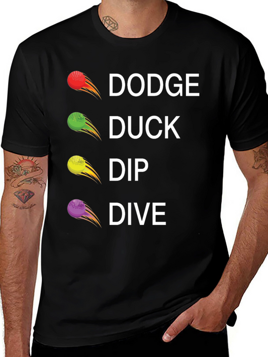 Dodge Duck Dip Dive Graphic Tee - Dodgeball Shirt