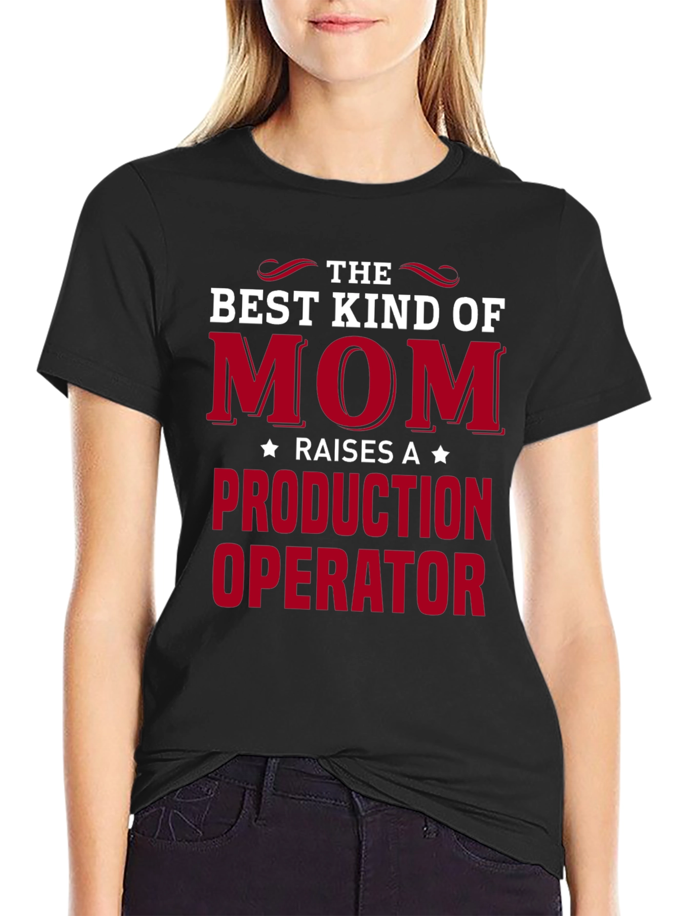 Best Kind of Mom Production Operator T-Shirt
