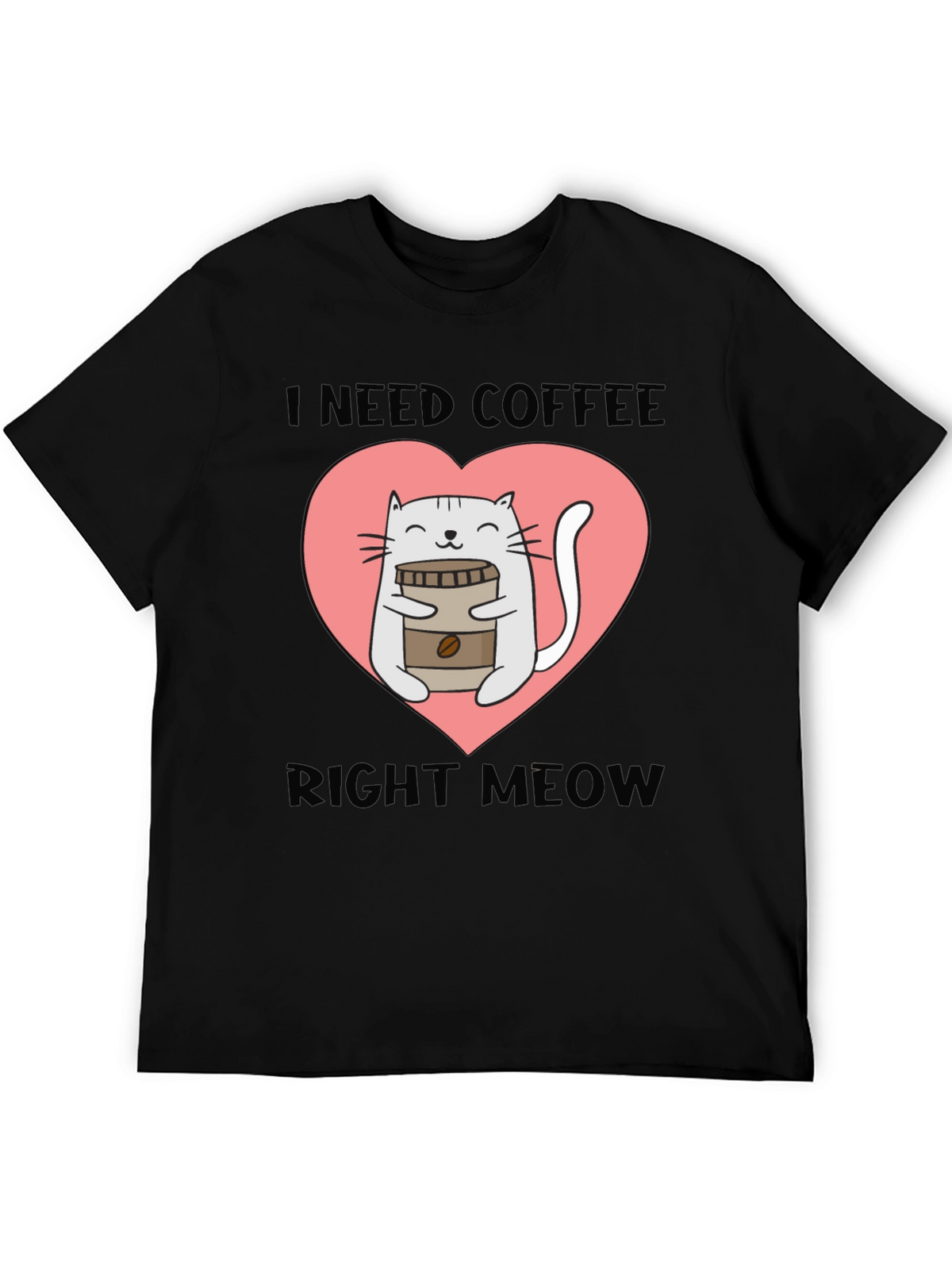 I Need Coffee Right Meow Cat Lover T-Shirt