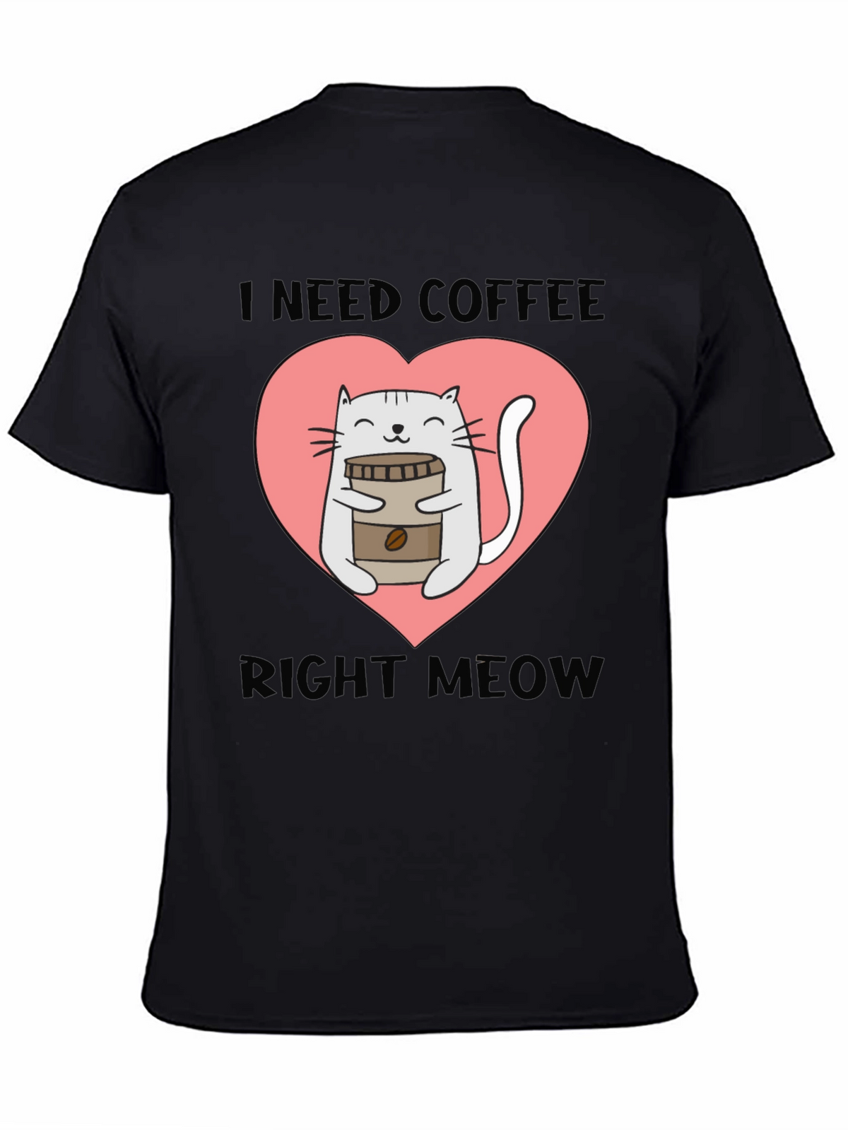 I Need Coffee Right Meow Cat Lover T-Shirt