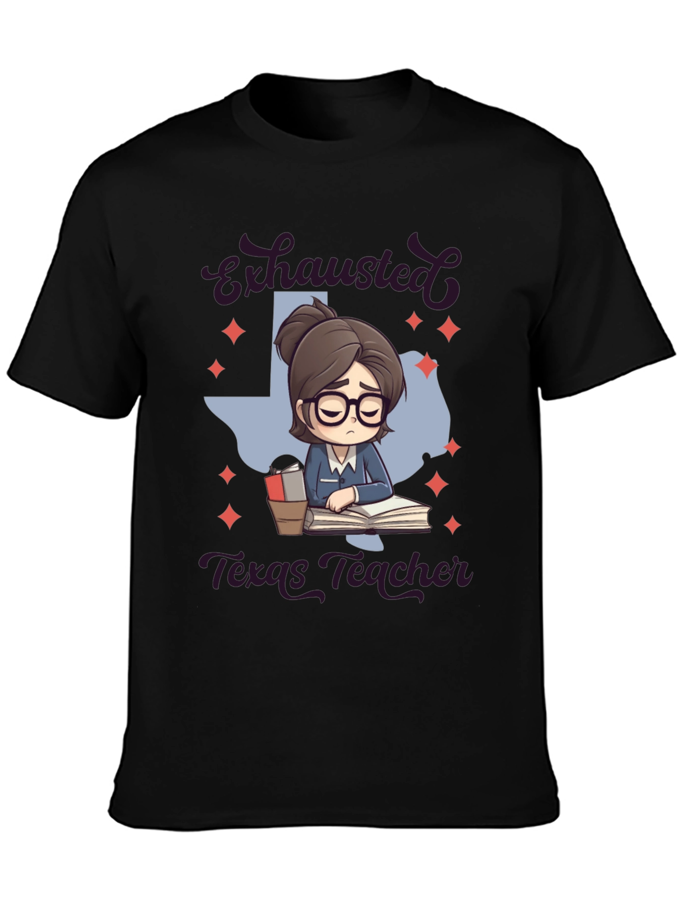 Exhausted Texas Teacher Graphic T-Shirt