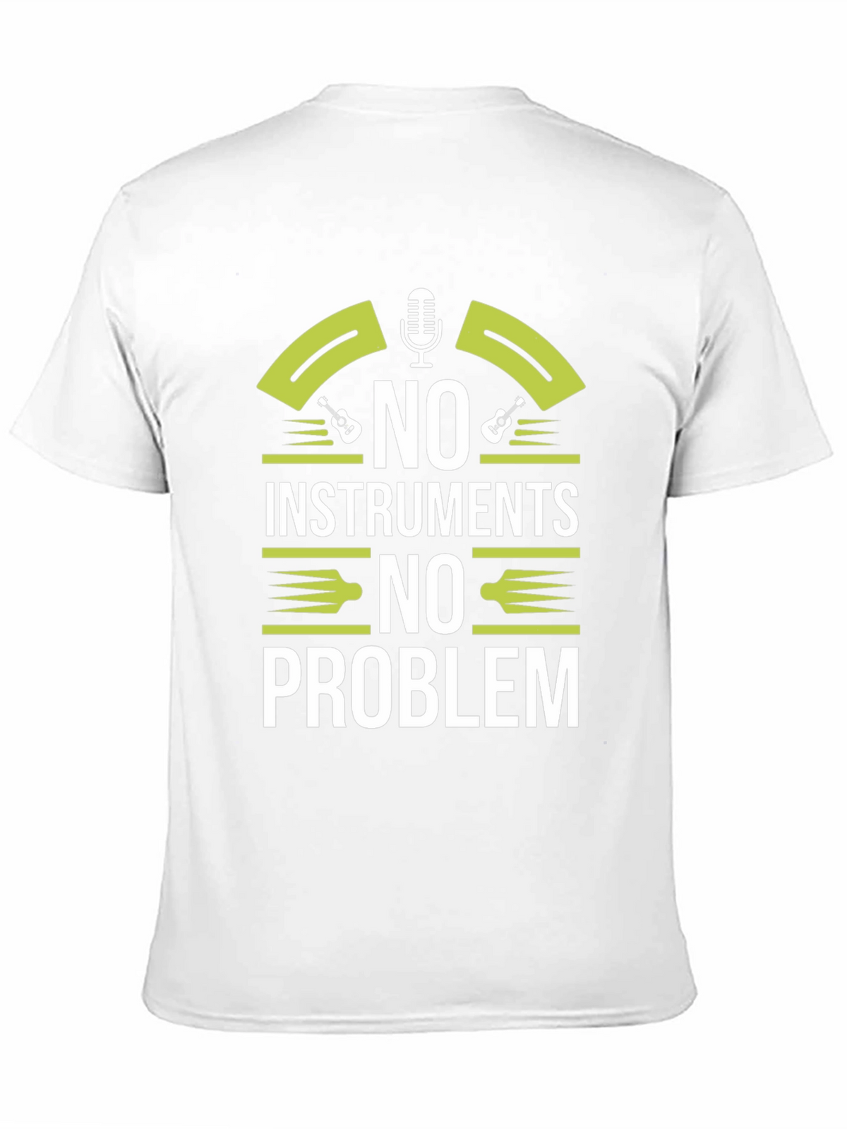 No Instruments No Problem Graphic T-Shirt