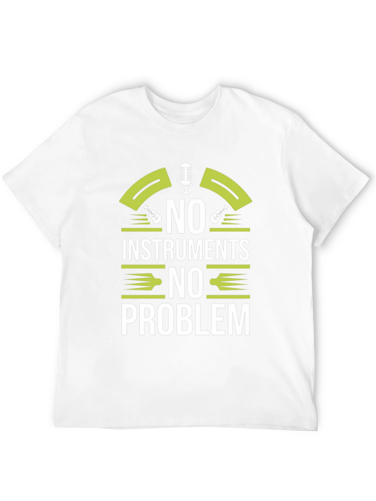 No Instruments No Problem Graphic T-Shirt