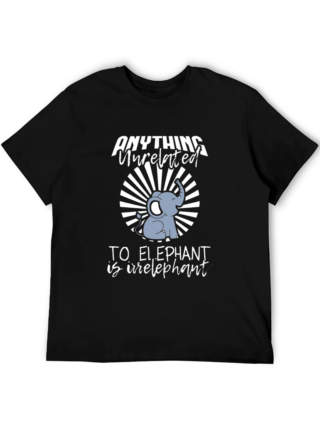 Irrelephant T-Shirt - Elephant Humor Tee