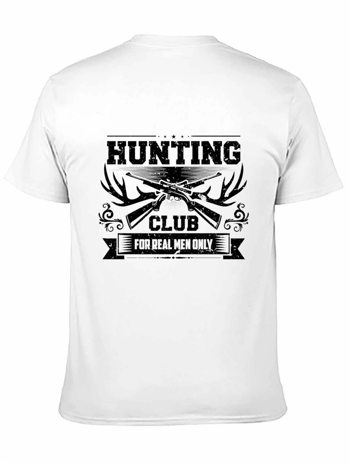 Hunting Club T-Shirt - For Real Men Only