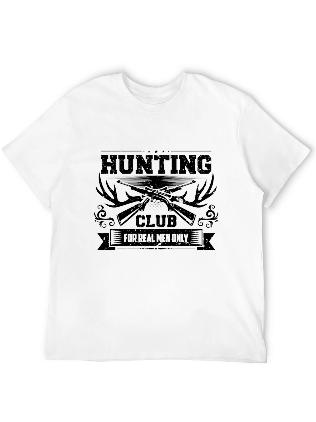 Hunting Club T-Shirt - For Real Men Only