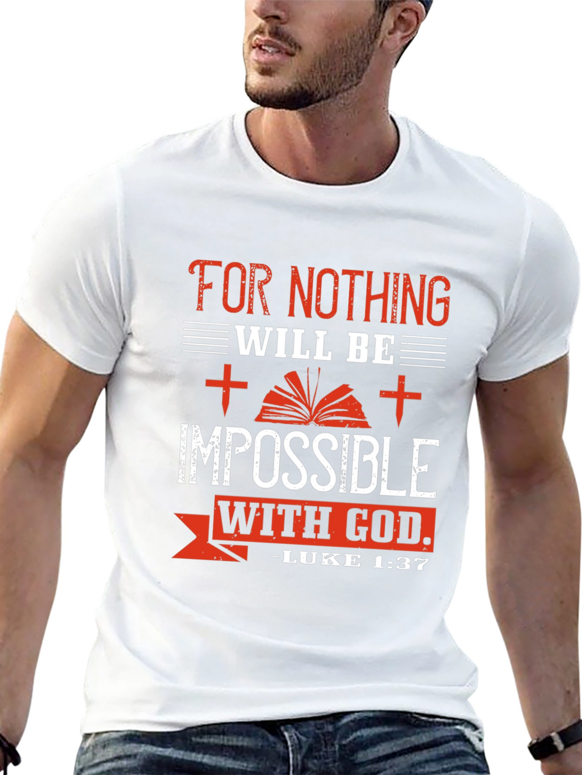 Impossible With God T-Shirt - Luke 1:37