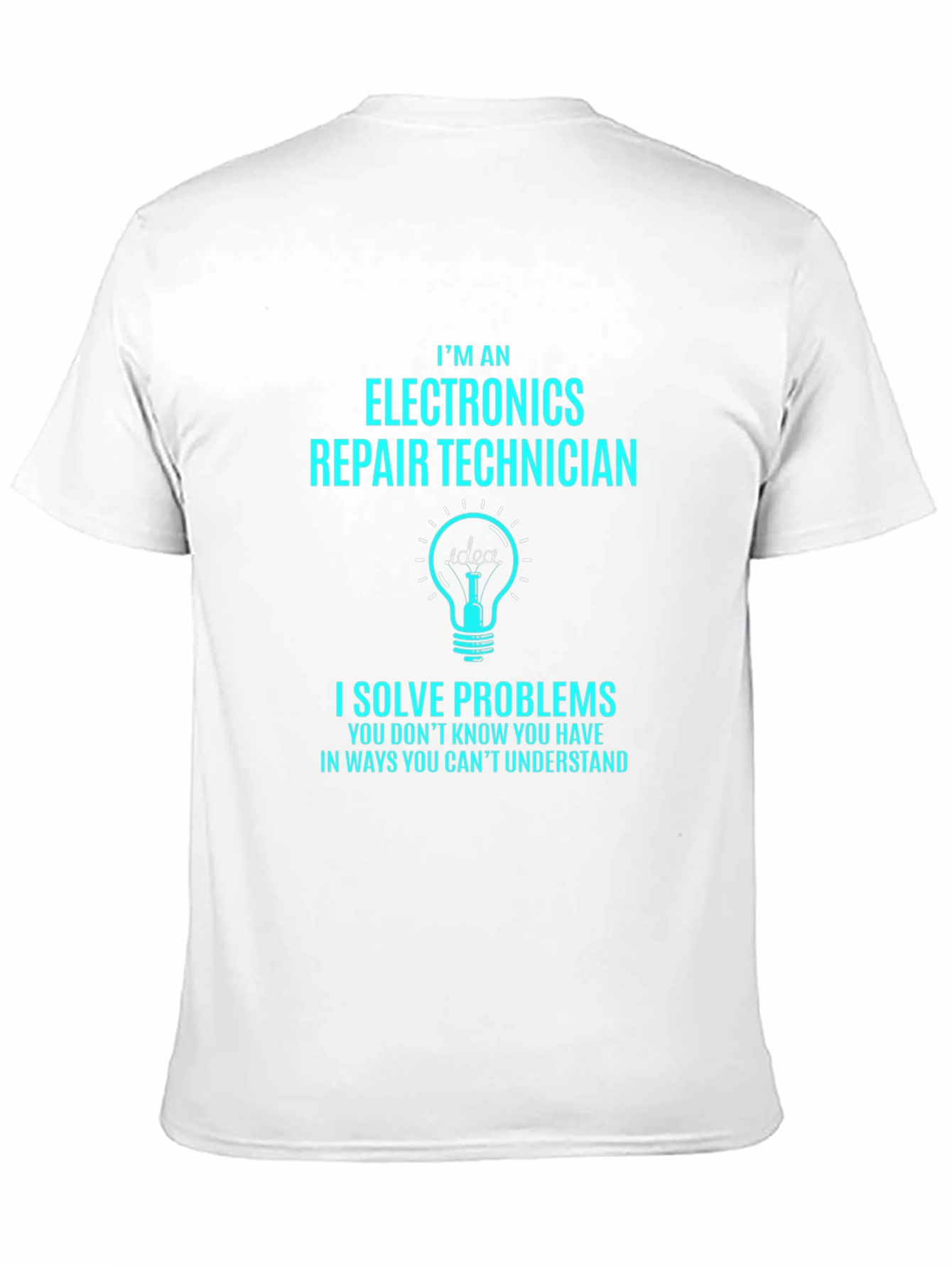 Electronics Repair Technician T-Shirt - Problem Solver