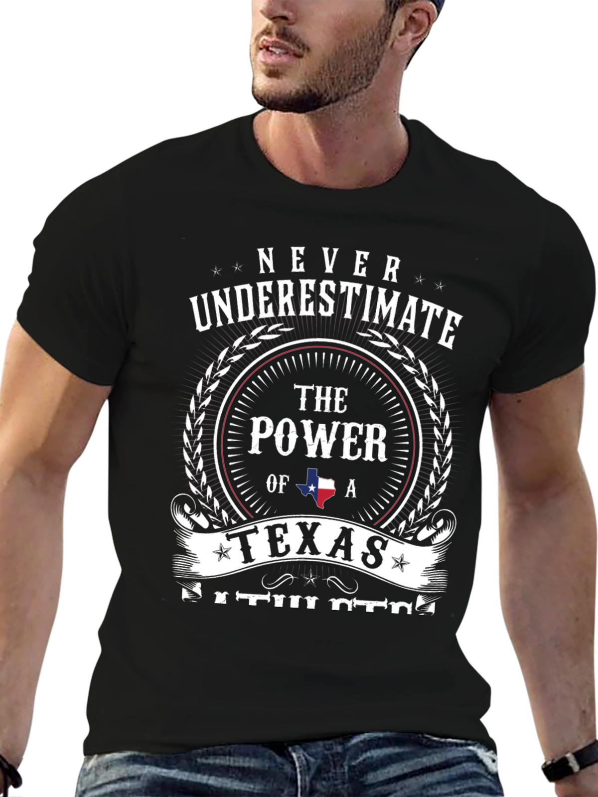 Never Underestimate Texas T-Shirt