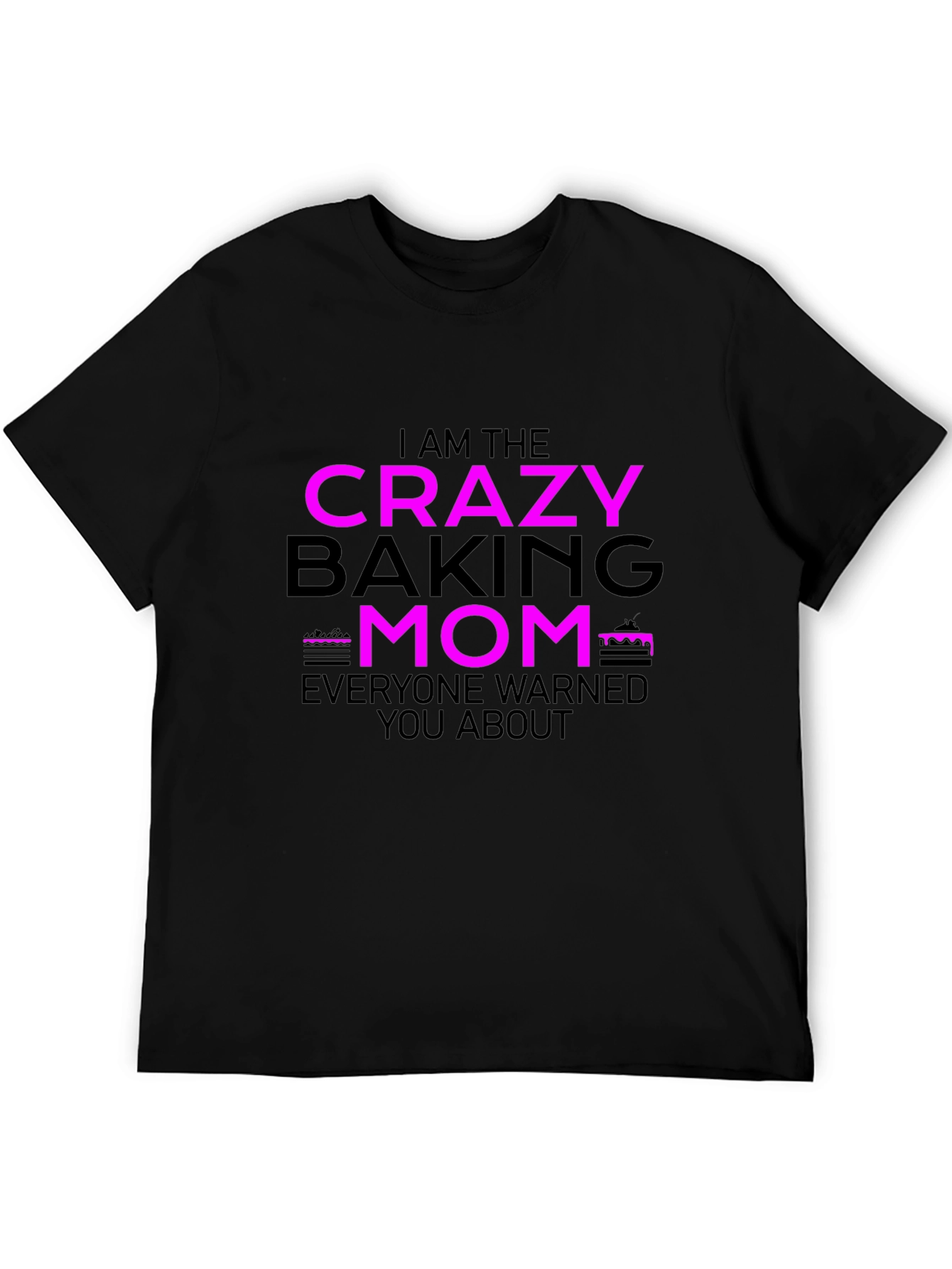 Crazy Baking Mom Graphic T-Shirt