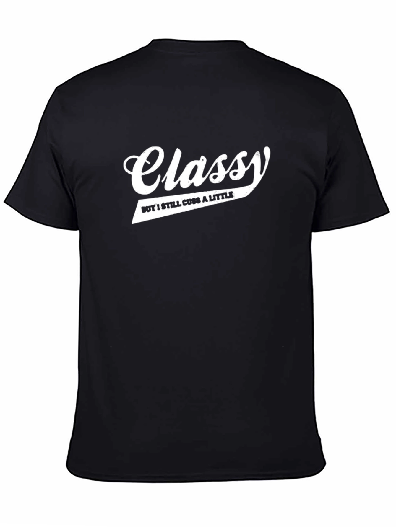 Classy Cuss T-Shirt - Funny Graphic Tee