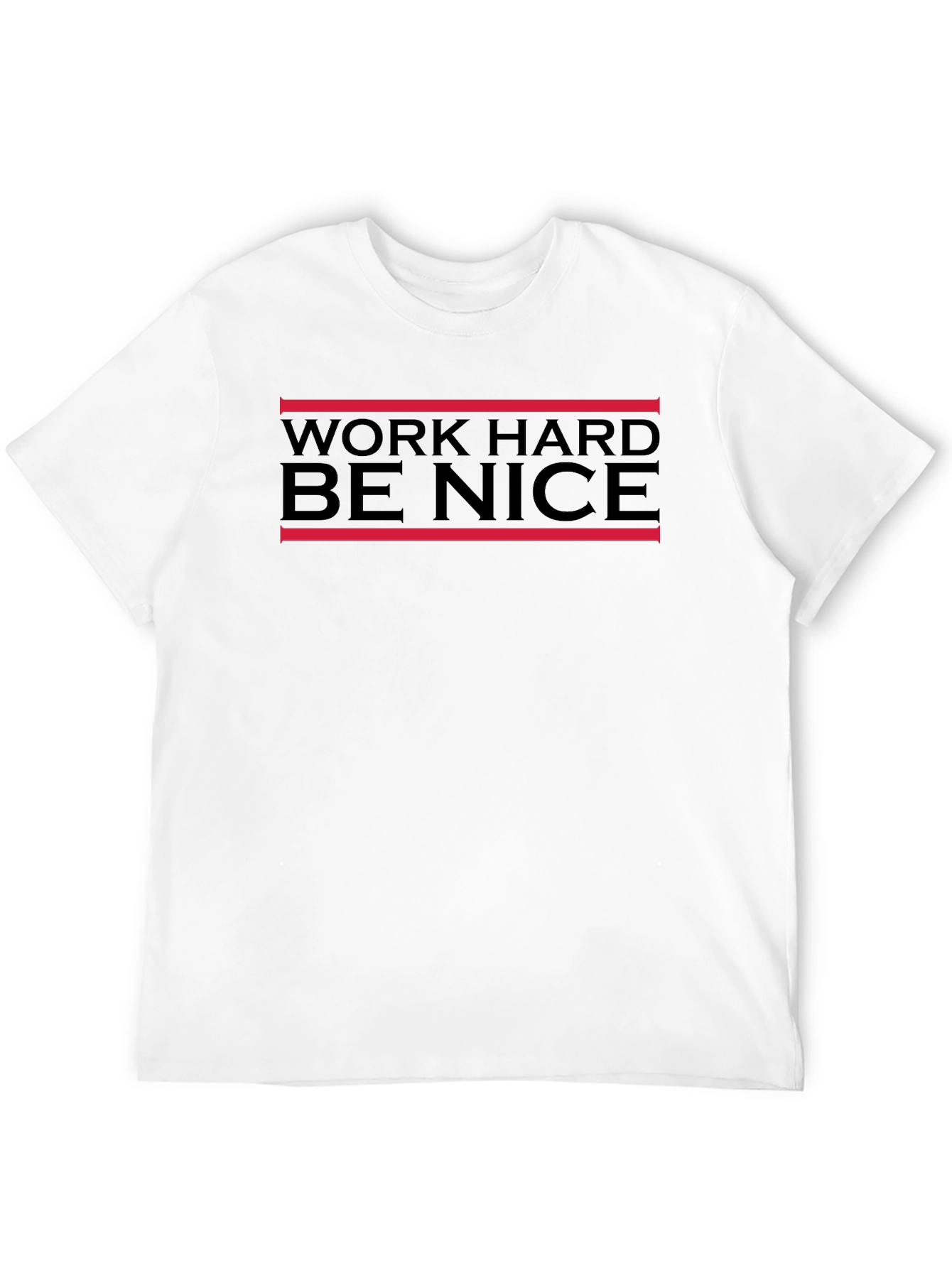 Work Hard Be Nice Black T-Shirt