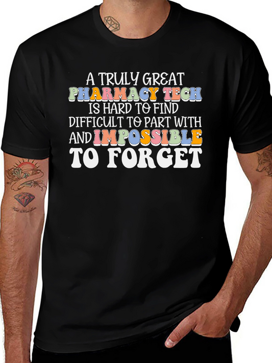 Pharmacy Tech T-Shirt: A Truly Great Appreciation Gift