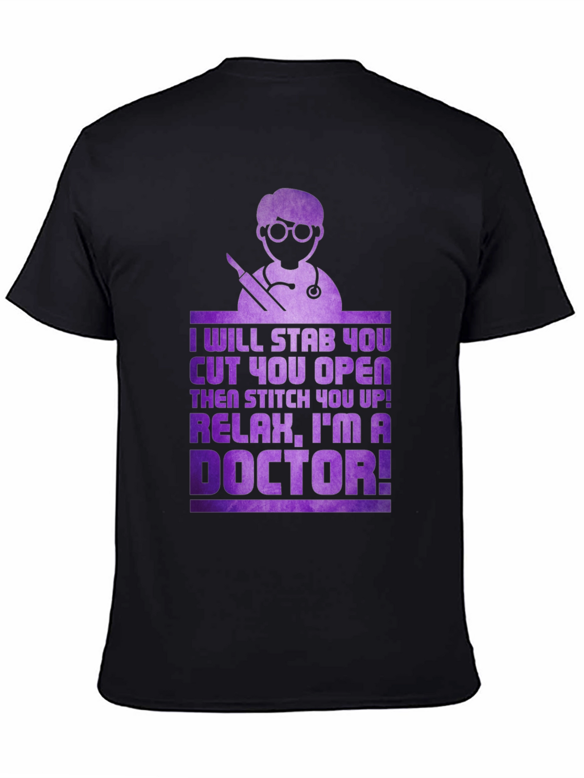 Funny Doctor T-Shirt - Ill Stab You!