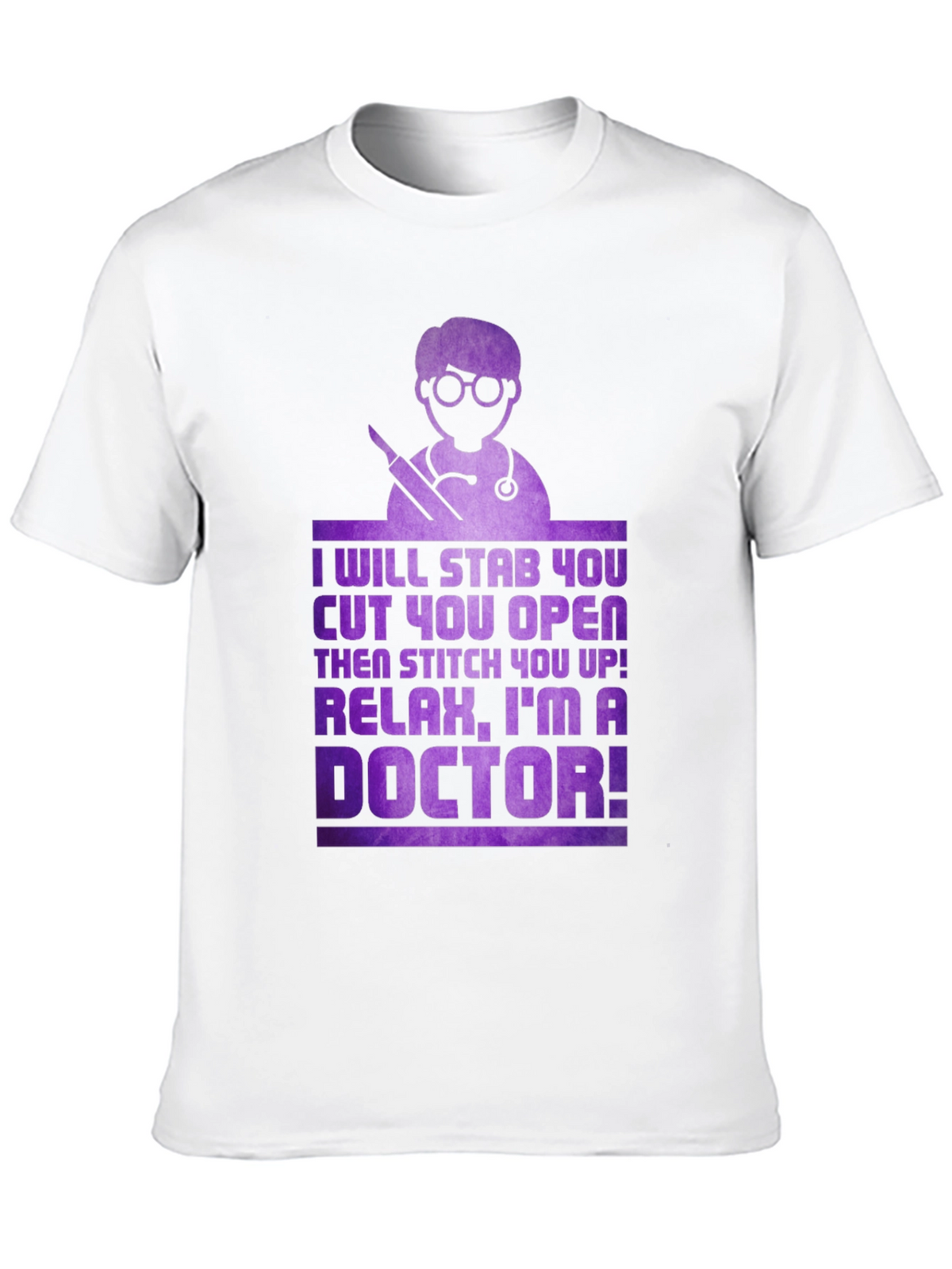 Funny Doctor T-Shirt - Ill Stab You!